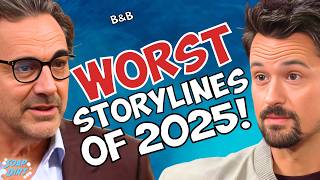 Bold and the Beautiful: Worst Storylines of 2025 – Which Plots Fans Hated MOST! | Soap Dirt