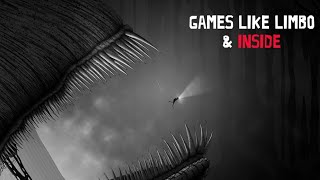 Top 10 Games Like Limbo, Inside & Little Nightmares for PC