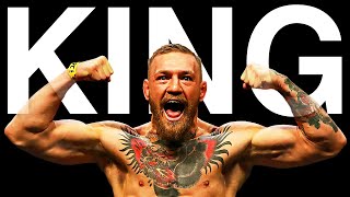 KING - Conor McGregor Motivation