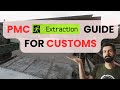 How to EXTRACT on Customs as a PMC - Tarkov Beginners Guide 1.0