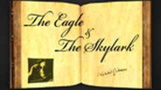 The Eagle And The Skylark by Khalil Gibran - Parable