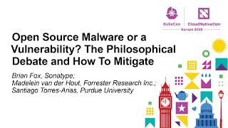 Open Source Malware or a Vulnerability?... Brian Fox, Madelein van der Hout & Santiago Torres-Arias