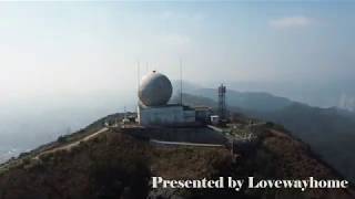 香港奇景航拍4K - 東洋山 (大老山, 飛鵝山) Hong Kong Drone Scene - Tung Yeung Shan, Tate's Cairn, Kowloon Peak