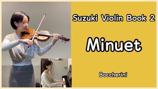 Boccherini Minuet l 보케리니 미뉴에트 l Suzuki Violin Book 2 스즈키 바이올린 2권