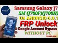 Samsung Galaxy J7 (SM J700F)(J700H) U4 6.0.1 FRP Unlock or Google Account Bypass || Without PC