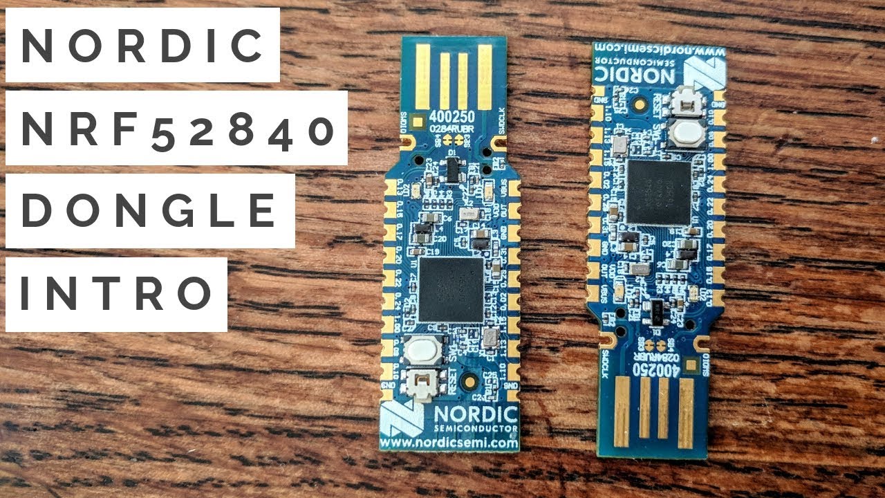 Nrf52840 Dongle Programming Tutorial