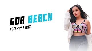 Goa Wale Beach Pe Remix | DJ Nschayy | DJHungama, Tony & Neha Kakkar, Aditya Narayan, Kat Kristian.