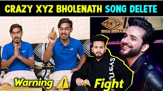 Crazy Xyz New Song Delete - BHOLENATH | Elvish Yadav vs Fukra Insaan Fight (Big Boss) 🥺