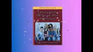 Career Crafting the Decade After High School Professional's Guide webinar