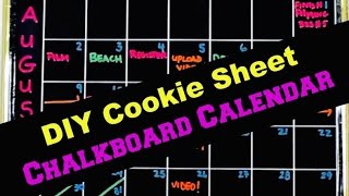 DIY Chalkboard Calendar: Get Organized!