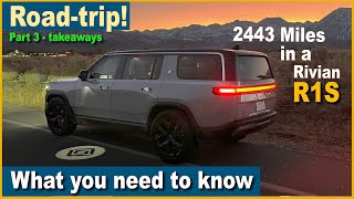 We drove 2443 Miles in the RIVIAN R1S! - Here's what you need to know | Rivian Dad