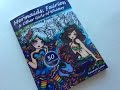 Mermaids, Fairies & Other Girls of Whimsy Adult Colouring Book Share Review Flip