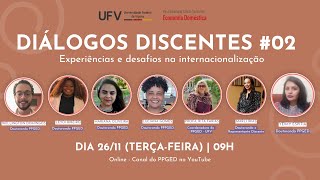 Diálogos discentes: experiências e desafios na internacionalização