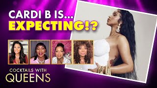 Cardi B Announces new Baby at the BET Awards! | Cocktails with Queens