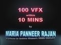 100 VFX within 10 MIN - Maria Panneer Rajan