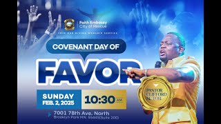 Covenant day of FAVOR | 30 Days Prayer \u0026 Fasting | Thanksgiving | Feb.. 2, 2025