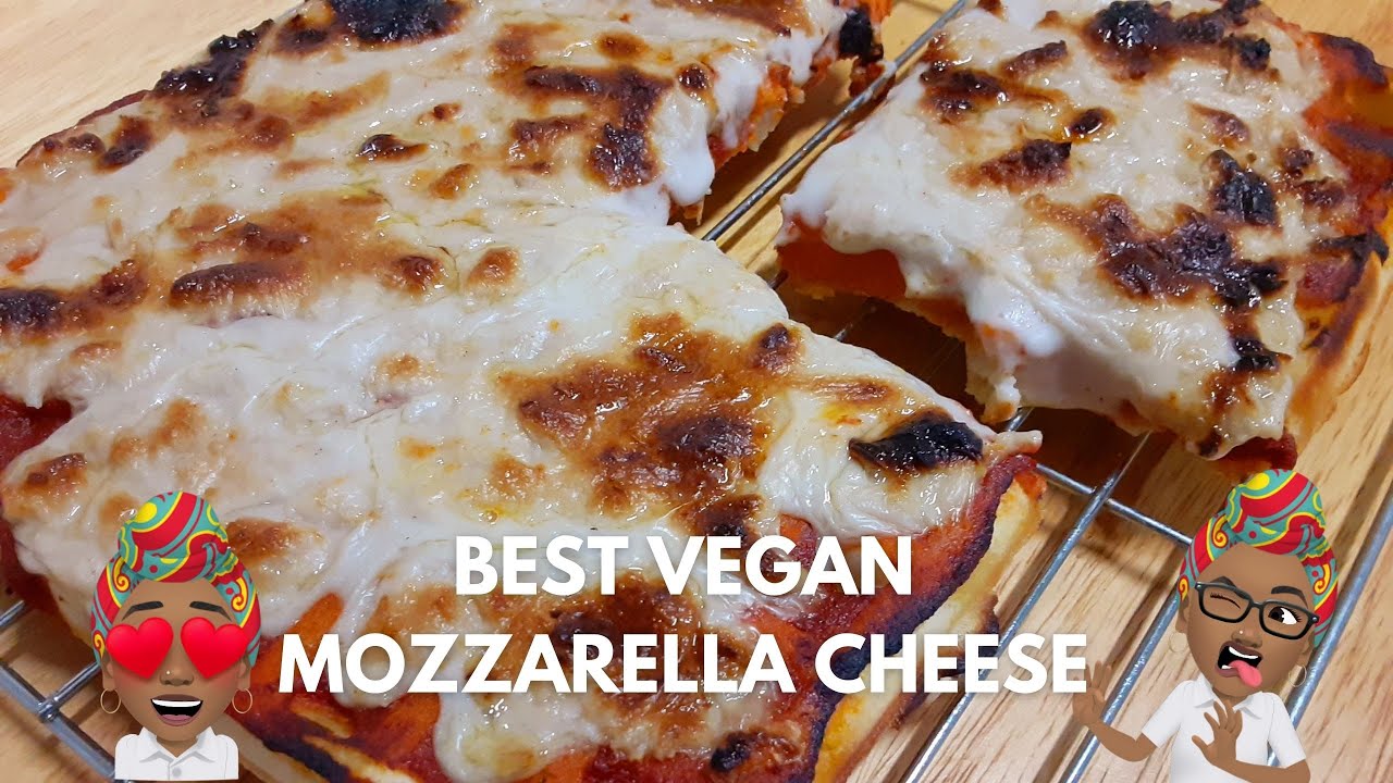 THE BEST VEGAN MOZZARELLA RECIPE ON THE INTERNET | 2021 UPDATE - YouTube