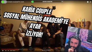 KariaCouple "SOSYAL MÜHENDİS AKADEMİ'YE AYAR" İzliyor!