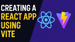 How to Build React Apps Super Fast with Vite | Step-by-Step Modern Setup Guide