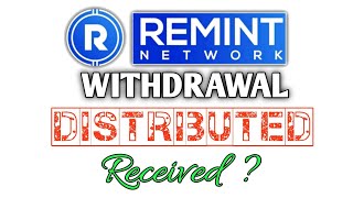 Remint Network Token Distribution Completed || Received Your Withdrawal on Your Wallet?