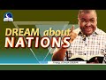 Biblical Meaning of  Dreams About Nations II Evangelist Joshua Ministries