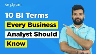 Top 10 Business Intelligence Terms Every Business Analyst Should Know | BI For Beginner |Simplilearn