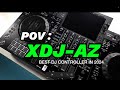 POV: Brand New XDJ-AZ by Alpha Theta