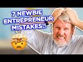 7 Common Entrepreneur Mistakes to Avoid