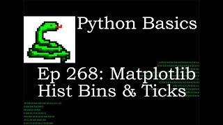 Python Basics Matplotlib Histogram Bins and Tick Marks