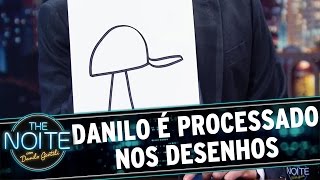 The Noite (07/04/16) - Desenhos do Danilo: alguém disse processo?