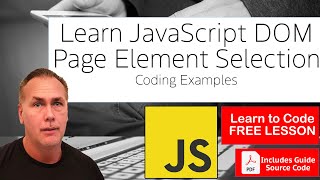Page Element Selection with JavaScript code Learn JavaScript DOM Lesson 2