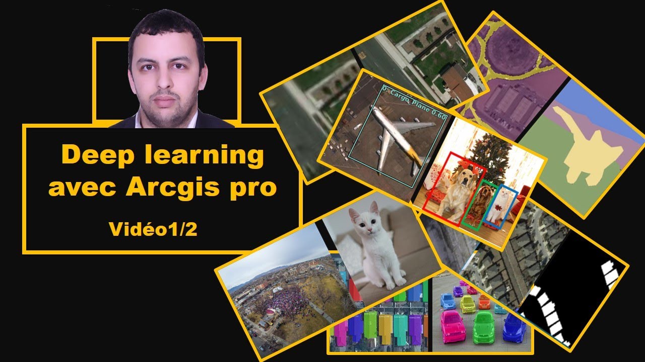 Deep Learning Avec ArcGIS Pro (Vidéo 1/2) - YouTube