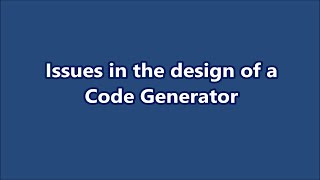 Issues in the design of a Code Generator│Compiler Design│Part# 51│Learn CSE Malayalam