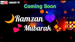 🌹New Ramzan Naat🌹 Ramzan Coming Soon Whatsapp Status 2020🌷|💞Ramzan Mubarak Status💕|Naat sharif|Naat