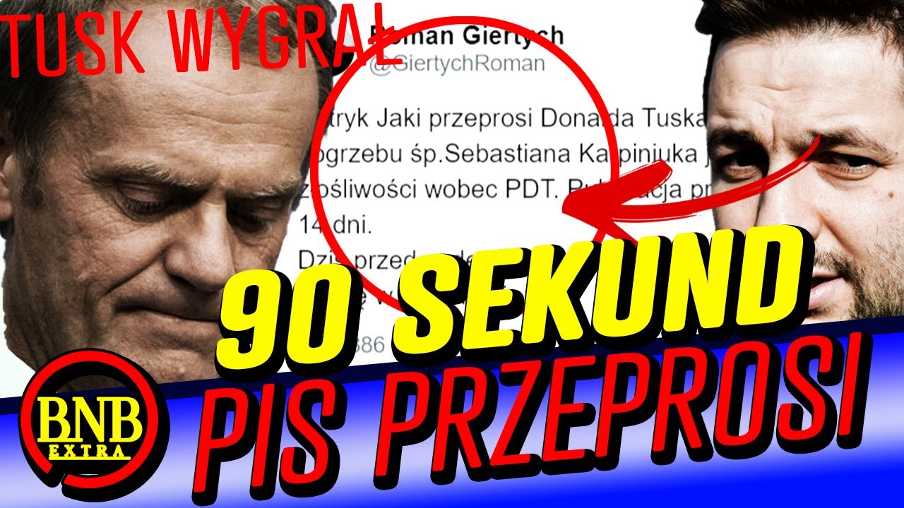 SZOK! TUSK WYGRAŁ Z PISEM! JAKI MUSI PRZEPROSIĆ! | 90 SEKUND - YouTube