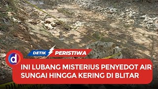 Lubang Misterius yang Sedot Air Sungai hingga Mengering di Blitar