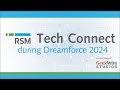 Panel Highlights | Tech Connect at Dreamforce 2024, sponsored by RSM US LLP