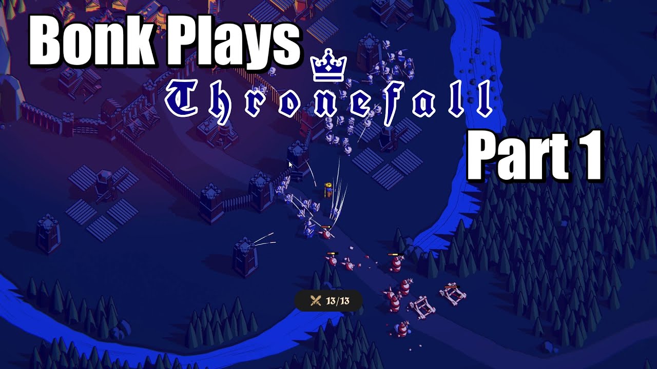 Let S Play Thronefall Part 1 Youtube