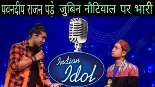 Jubin Nautiyal and Pawandeep Rajan in Indian Idol || Zindagi Kuch  Toh Bata