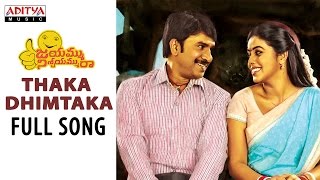 Thaka Dhimtaka Full Song || Jayammu Nischayammura || Srinivas Reddy, Poorna || Ravichandra