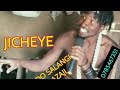 JICHEYE MONGO MALANDO SALANGI MSAMBAZAJI 0785467351