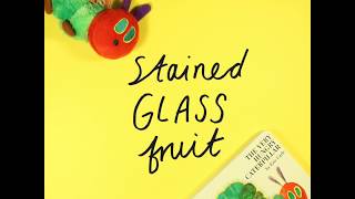 Stained Glass Fruit | Very Hungry Caterpillar Activities for Kids