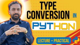 Lec-8: Type conversion in python | Type casting in python | Python full Course