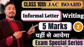 5 most important Informal letter | Part 2 | English Class 10 | Exam Special Series JAC BOARD