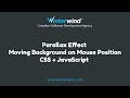 Parallax Effect | Moving Background on Mouse Position with CSS & JavaScript