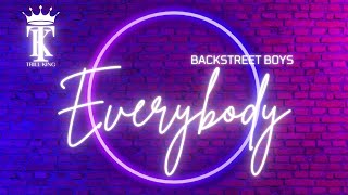 Backstreet Boys - Everybody with Lyrics