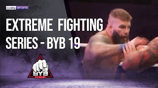 BYB 19 | EXTREME FIGHTING SERIES HIGHLIGHTS | 08/10/2023 | beIN SPORTS USA