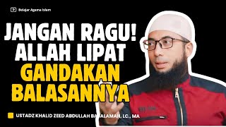 AMALAN SEDEKAH YANG MEMBUKA PINTU REZEKI TAK TERDUGA - CERAMAH USTDAZ KHALID BASALAMAH