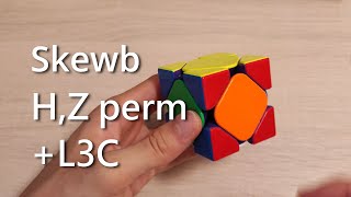 Skewb H perm, Z perm, L3C