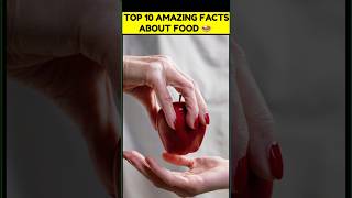 भोजन के रोचक तथ्य | Top10 Food Facts In Hindi | Daily Facts | #facts #factshorts #factsdaily #shorts